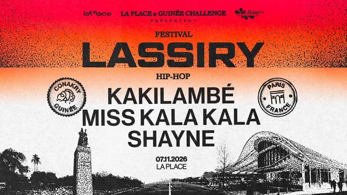 Festival Lassiry Hip Hop - KAKILAMBÉ, Miss Kala Kala & Shayne